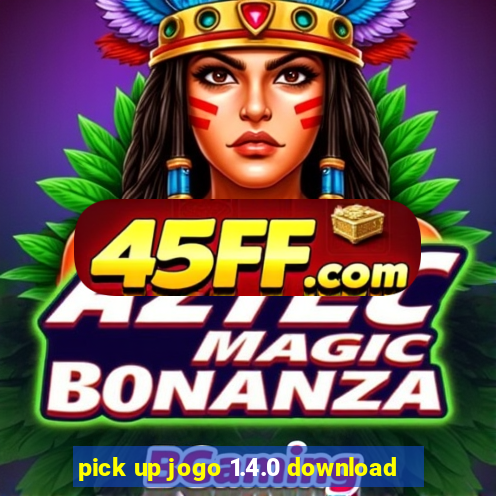 pick up jogo 1.4.0 download